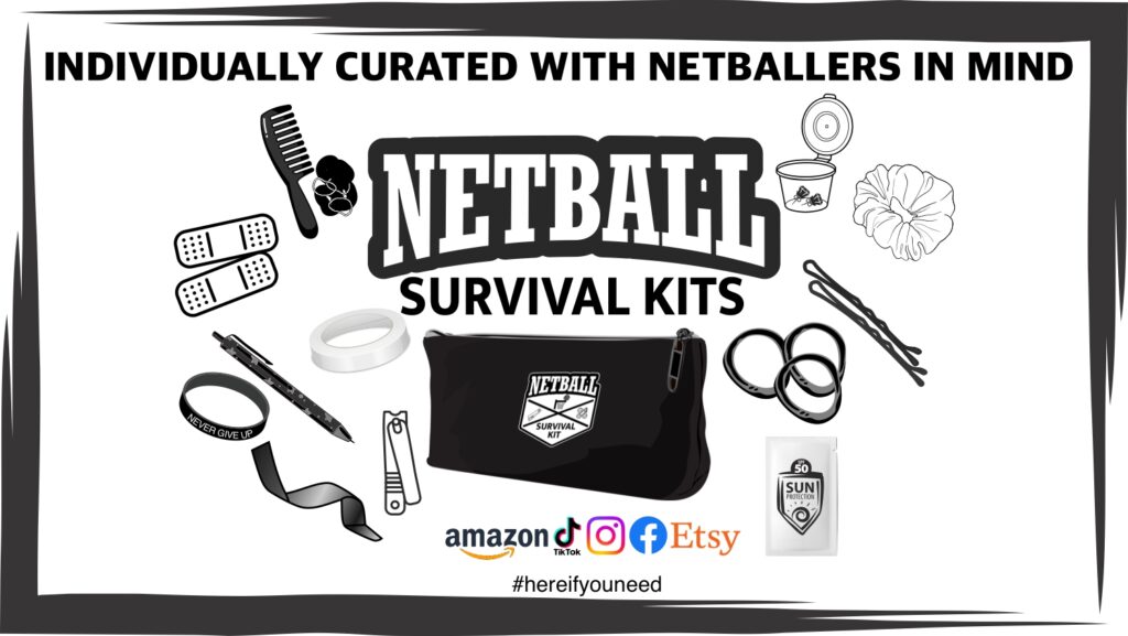 Netball Survival Kits